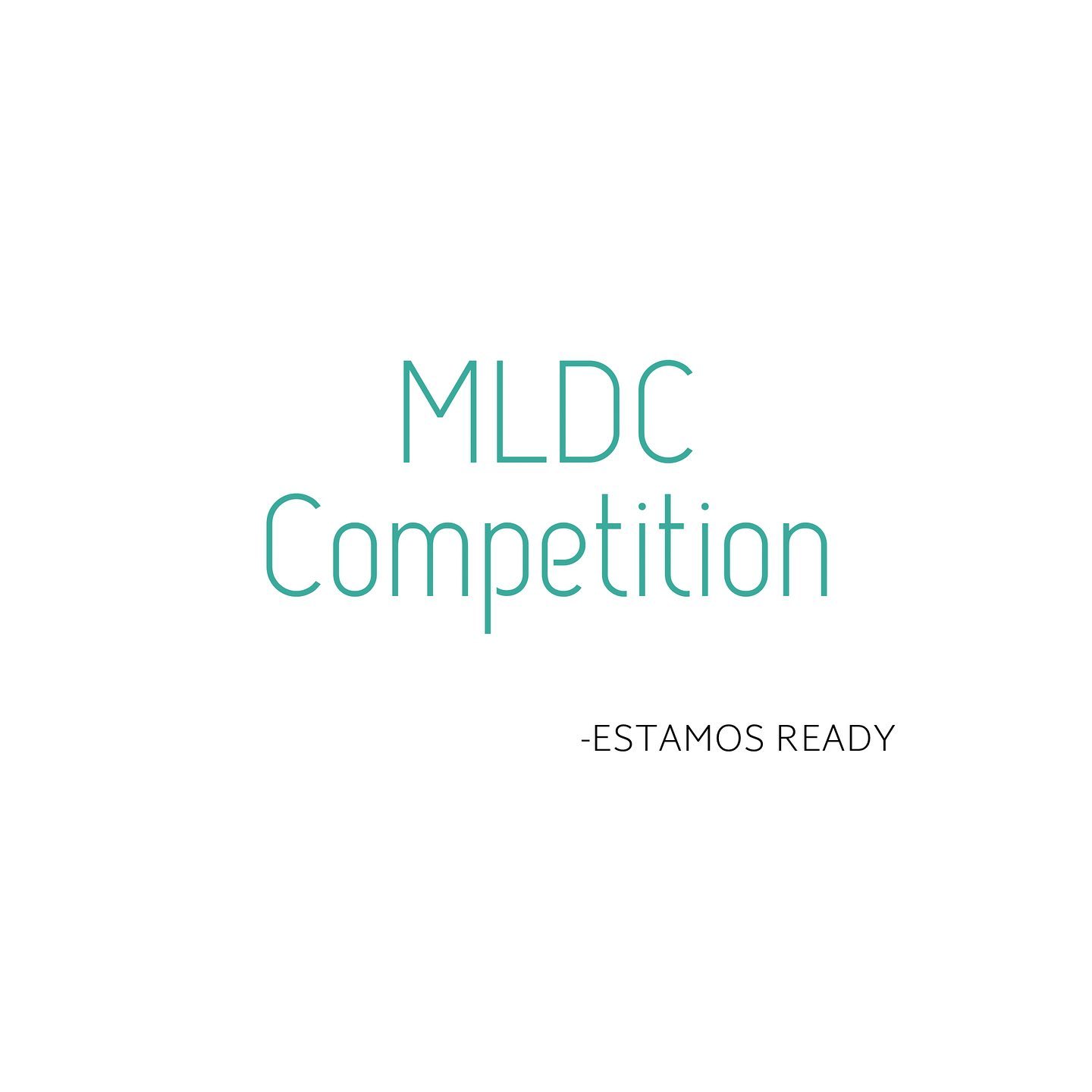 MLDC COMPETENCIA!!! Ready!!!